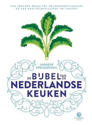 De Bijbel van de Nederlandse keuken